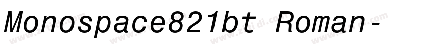 Monospace821bt Roman字体转换